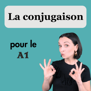 La conjugaison essentielle française