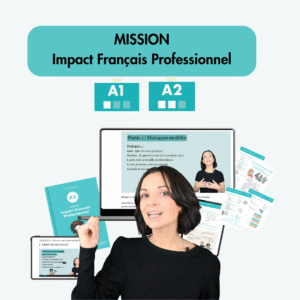 MISSION Impact Français professionnel  A2